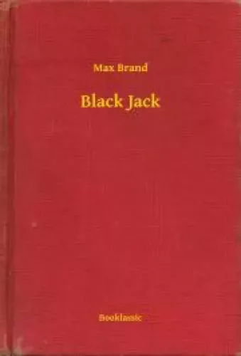 Max Brand - Black Jack (e-könyv)