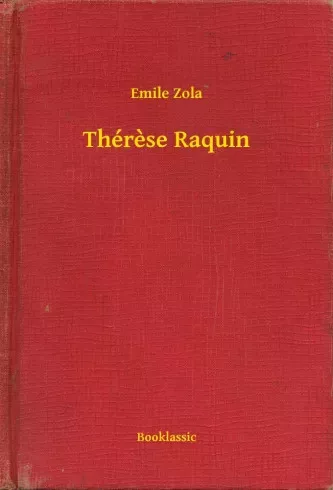 Émile Zola - Thérèse Raquin (e-könyv)