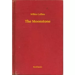 Wilkie Collins - The Moonstone (e-könyv)