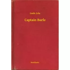 Émile Zola - Captain Burle (e-könyv)