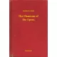 Gaston Leroux - The Phantom of the Opera (e-könyv)
