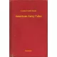 Lyman Frank Baum - American Fairy Tales (e-könyv)
