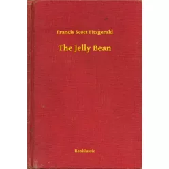 Francis Scott Fitzgerald - The Jelly Bean (e-könyv)