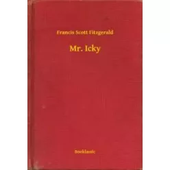 Francis Scott Fitzgerald - Mr. Icky (e-könyv)