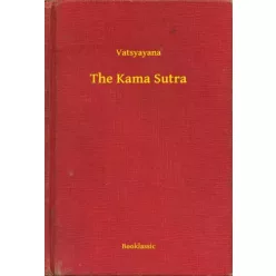 Vatsyayana - The Kama Sutra (e-könyv)
