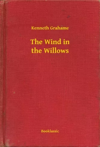Kenneth Grahame - The Wind in the Willows (e-könyv)