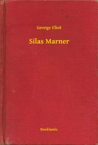 George Eliot - Silas Marner (e-könyv)