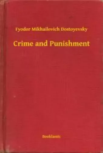 Fyodor Mikhailovich Dostoyevsky - Crime and Punishment (e-könyv)
