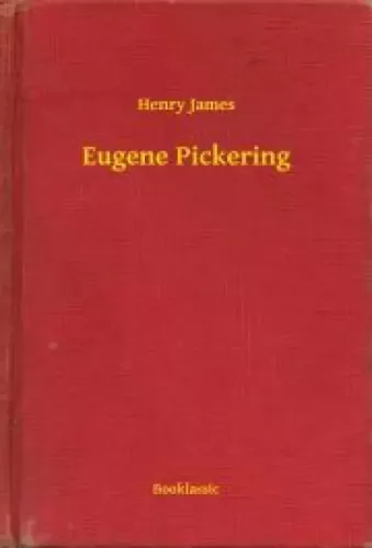 Henry James - Eugene Pickering (e-könyv)