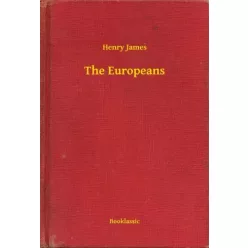 Henry James - The Europeans (e-könyv)