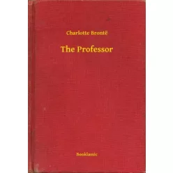 Charlotte Brontë - The Professor (e-könyv)
