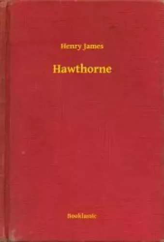 Henry James - Hawthorne (e-könyv)