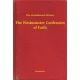 The Westminster of Divines - The Westminster Confession of Faith (e-könyv)