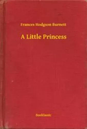 Frances Burnett - A Little Princess (e-könyv)