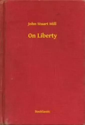 John Stuart Mill - On Liberty (e-könyv)