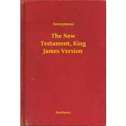 The New Testament, King James Version (e-könyv)