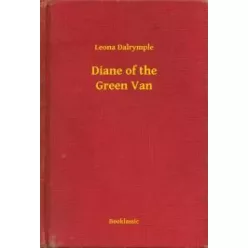 Leona Dalrymple - Diane of the Green Van (e-könyv)
