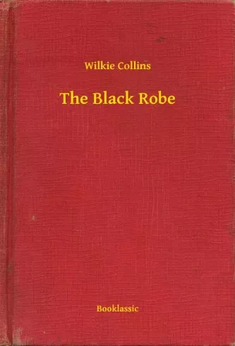 Wilkie Collins - The Black Robe (e-könyv)
