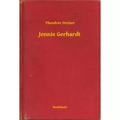Theodore Dreiser - Jennie Gerhardt (e-könyv)