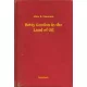 Alice B. Emerson - Betty Gordon in the Land of Oil (e-könyv)