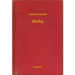 Charlotte Brontë - Shirley (e-könyv)