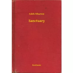 Edith Wharton - Sanctuary (e-könyv)