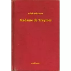 Edith Wharton - Madame de Treymes (e-könyv)