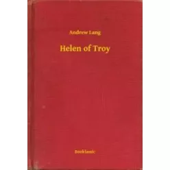 Andrew Lang - Helen of Troy (e-könyv)