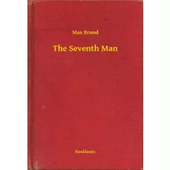 Max Brand - The Seventh Man (e-könyv)