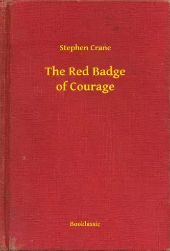 Stephen Crane - The Red Badge of Courage (e-könyv)