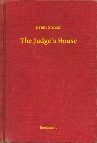 Bram Stoker - The Judge's House (e-könyv)