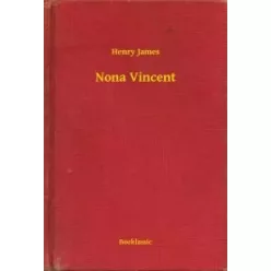 Henry James - Nona Vincent (e-könyv)
