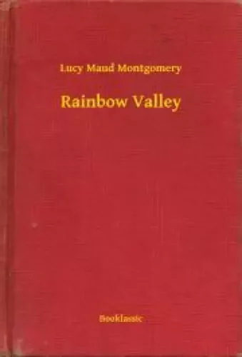 Lucy Maud Montgomery - Rainbow Valley (e-könyv)