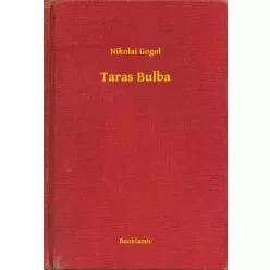 Nyikolaj Vasziljevics Gogol - Taras Bulba (e-könyv)