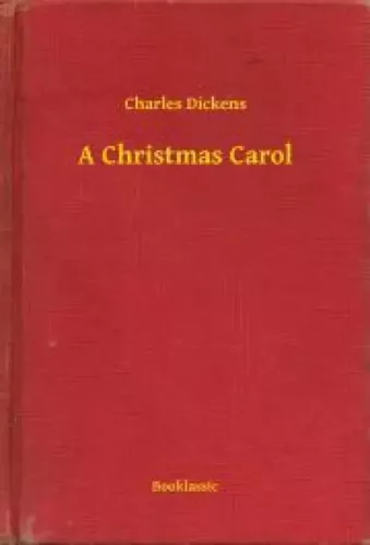 Charles Dickens - A Christmas Carol (e-könyv)