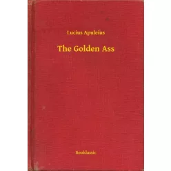Lucius Apuleius - The Golden Ass (e-könyv)
