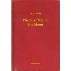 H. G. Wells - The First Men in the Moon (e-könyv)