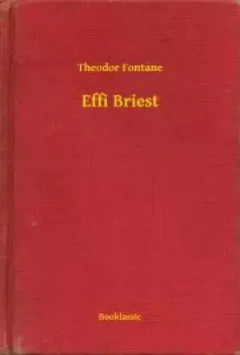 Theodor Fontane - Effi Briest (e-könyv)