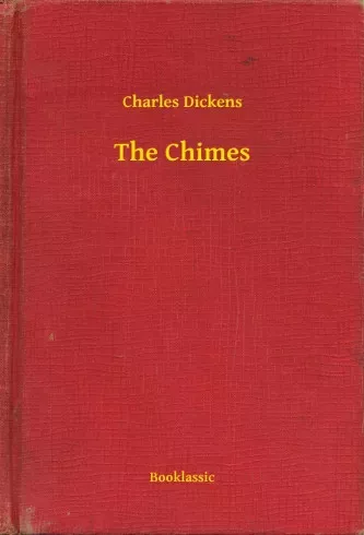 Charles Dickens - The Chimes (e-könyv)