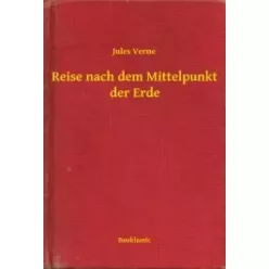 Jules Verne - Reise nach dem Mittelpunkt der Erde (e-könyv)