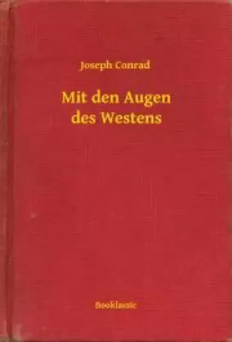 Joseph Conrad - Mit den Augen des Westens (e-könyv)
