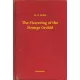 H. G. Wells - The Flowering of the Strange Orchid (e-könyv)