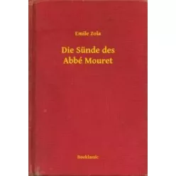 Émile Zola - Die Sünde des Abbé Mouret (e-könyv)