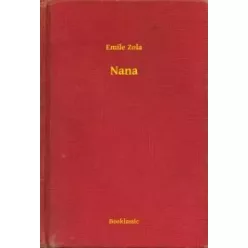 Émile Zola - Nana (German edition) (e-könyv)