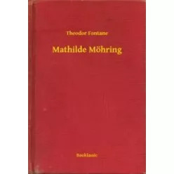 Theodor Fontane - Mathilde Möhring (e-könyv)