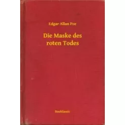 Edgar Allan Poe - Die Maske des roten Todes (e-könyv)
