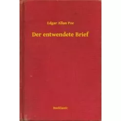 Edgar Allan Poe - Der entwendete Brief (e-könyv)