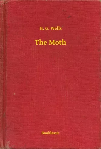 H. G. Wells - The Moth (e-könyv)