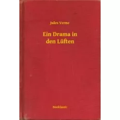Jules Verne - Ein Drama in den Lüften (e-könyv)