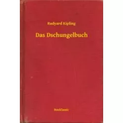 Rudyard Kipling - Das Dschungelbuch (e-könyv)